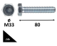 HATLAPFEJŰ TÖVIG MENETES CSAVAR 8.8 HORGANYZOTT DIN933 M33X80  /DB